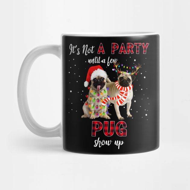 It's Not A Party With A Jew Pug Show Up Funny Gift by kimmygoderteart